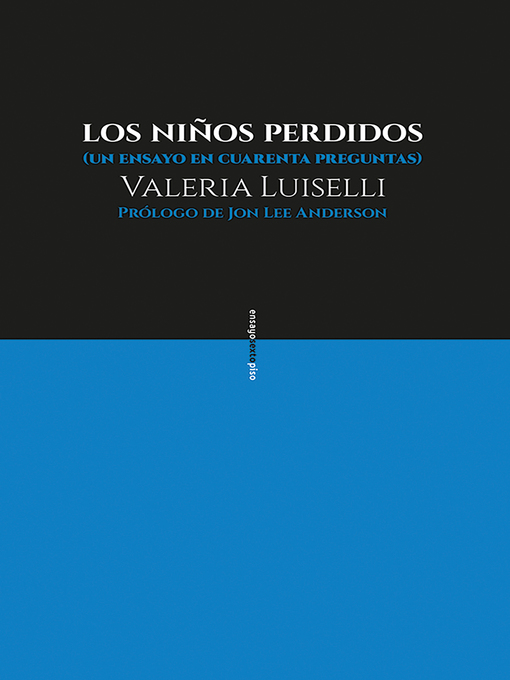 Title details for Los niños perdidos by Valeria Luiselli - Available